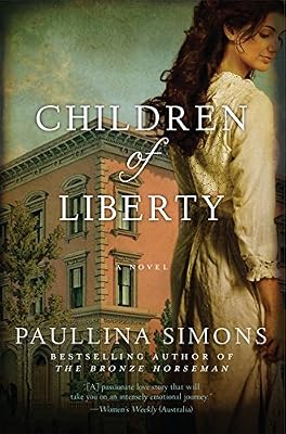 Children of Liberty: A Novel