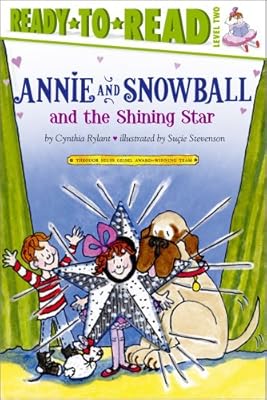 Annie and Snowball and the Shining Star (Annie and Snowball Ready-to-Read)