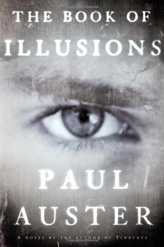 The Book of Illusions: A Novel by Paul Auster