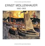 Ernst Mollenhauer (1892-1963): Katalog zur Ausstellung in Kaliningrad