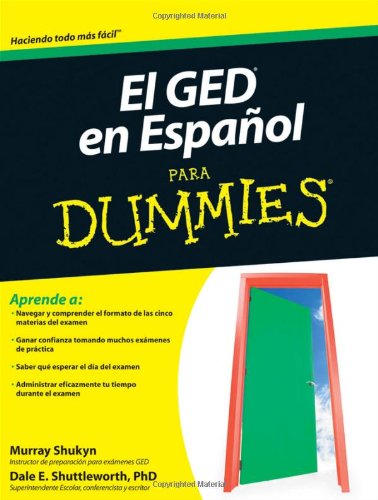 El GED en Espanol Para Dummies by Murray Shukyn