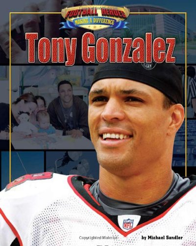 Tony Gonzalez by Michael Sandler