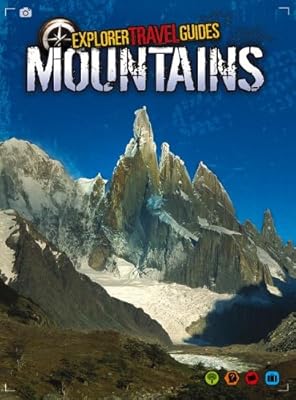 Mountains: An Explorer Travel Guide