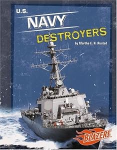 U.S. Navy Destroyers (Blazers--Military Vehicles)