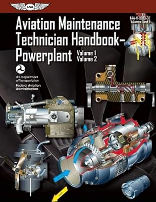 Aviation Maintenance Technician Handbook?Powerplant eBundle: FAA-H-8083-32 (Volumes 1 & 2) (FAA Handbooks series)