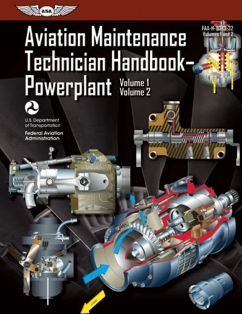 Aviation Maintenance Technician Handbook?Powerplant eBundle: FAA-H-8083-32 (Volumes 1 & 2) (FAA Handbooks series) by Federal Aviation Administration (FAA)/Aviation Supplies & Academics (ASA)
