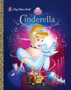 Cinderella (Diamond) Big Golden Book (Disney Princess) (a Big Golden Book)