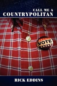 Call Me a Countrypolitan by Rick Eddins