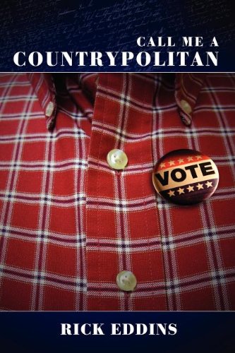 Call Me a Countrypolitan by Rick Eddins