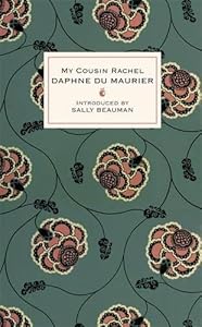 My Cousin Rachel. Daphne Du Maurier