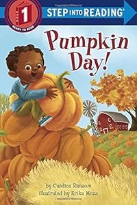 Pumpkin Day! by Candice Ransom                       ,