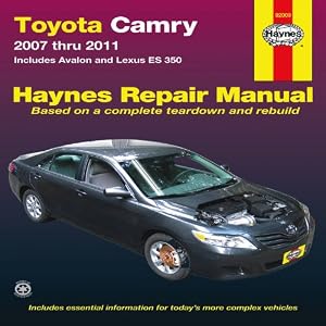 Toyota Camry 2007 thru 2011: Includes Avalon and Lexus ES 350