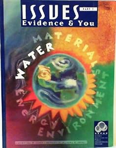 Issues, Evidence & You: Part 1: Water Usage and Safety