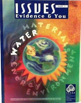 Issues, Evidence & You: Part 1: Water Usage and Safety