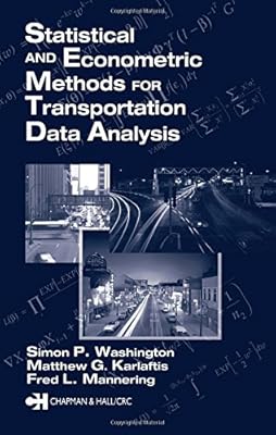 Statistical and Econometric Methods for Transportation Data Analysis