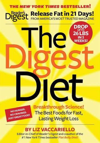 The Digest Diet: The Best Foods for Fast, Lasting Weight Loss by Editors of Reader's Digest