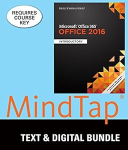 Bundle: Shelly Cashman Series Microsoft Office 365 & Office 2016: Introductory + MindTap Computing, 1 term (6 months) Printed Access Card