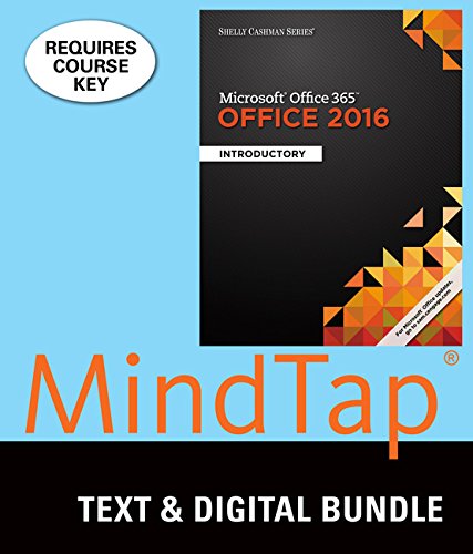 Bundle: Shelly Cashman Series Microsoft Office 365 & Office 2016: Introductory + MindTap Computing, 1 term (6 months) Printed Access Card by Misty E. Vermaat