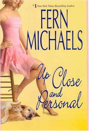 Up Close and Personal by Fern Michaels