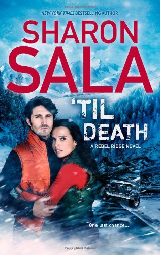 'Til Death by Sharon Sala