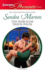 The Merciless Travis Wilde (Harlequin Presents)