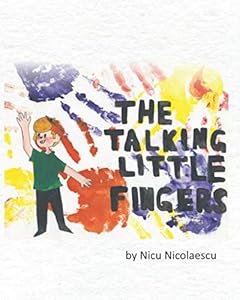 The Talking Little Fingers by Nicu Nicolaescu