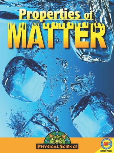 Properties of Matter by Aaron Carr
