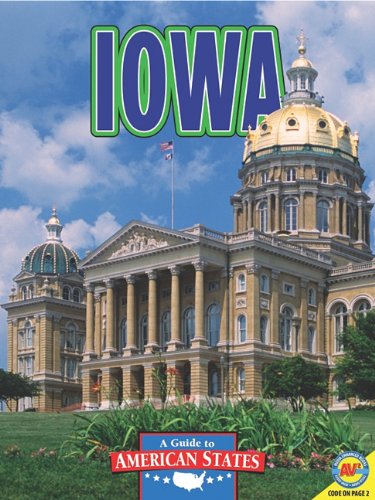Iowa: The Hawkeye State by Jay D. Winans