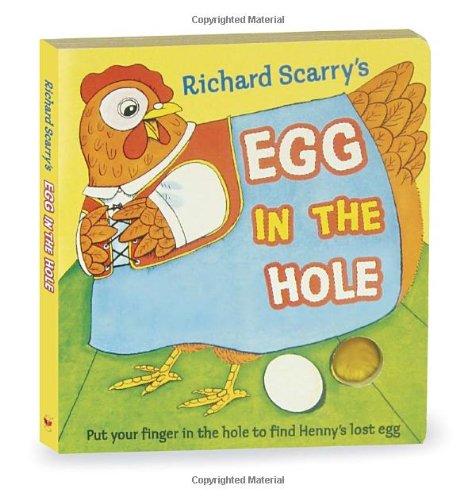 Richard Scarry's Egg in the Hole by Richard Scarry