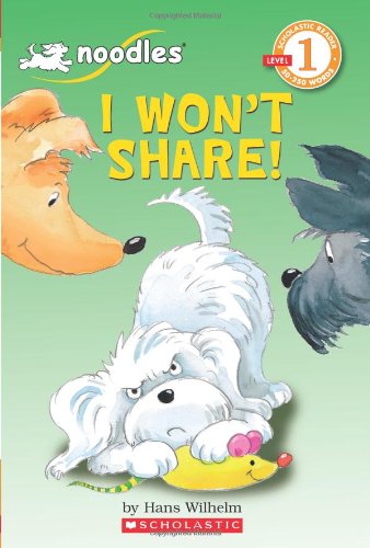 I Won't Share by Hans Wilhelm