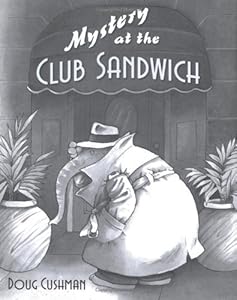 Mystery at the Club Sandwich