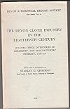 The Devon cloth industry in the eighteenth century : Sun Fire Office inventories of merchants' and manufacturers' property, 1726-1770