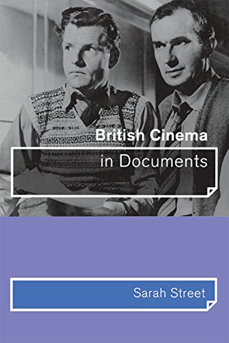 British Cinema in Documents by Sarah Street