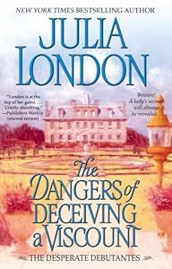The Dangers of Deceiving a Viscount