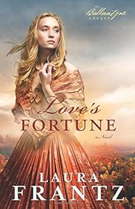 Love's Fortune: A Novel