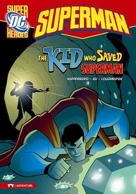 The Kid Who Saved Superman