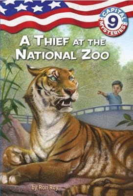 Capital Mysteries #9: A Thief at the National Zoo (A Stepping Stone Book(TM))