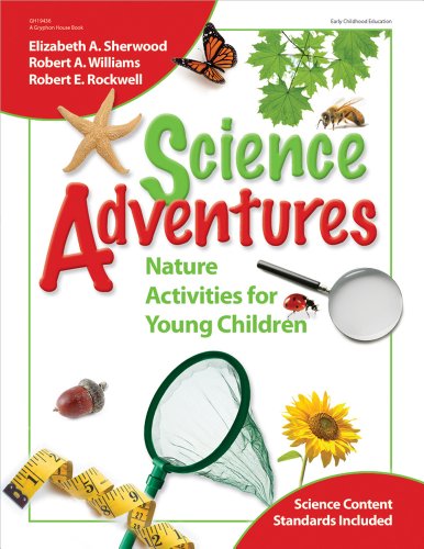 Science Adventures: Nature Activities for Young Children by Elizabeth Sherwood