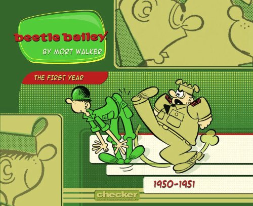 Beetle Bailey "The First Years: 1950-1952" by Mort Walker