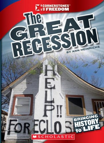 The Great Recession by Ann Heinrichs
