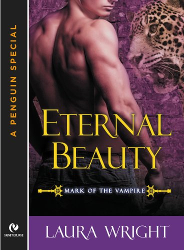Eternal Beauty: Mark of the Vampire by Laura Wright