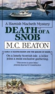 Death of a Snob (Hamish Macbeth Mysteries, No. 6)
