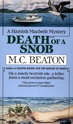 Death of a Snob (Hamish Macbeth Mysteries, No. 6)