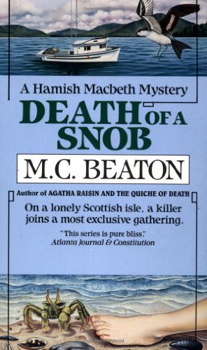 Death of a Snob (Hamish Macbeth Mysteries, No. 6) by M.C. Beaton