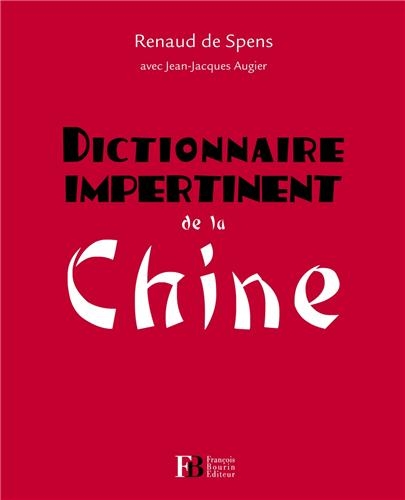 dictionnaire impertinent de la chine
