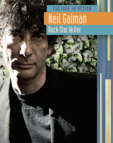 Neil Gaiman: Rock Star Writer by Charlotte Guillain