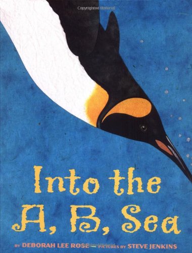 Into The A, B, Sea: An Ocean Alphabet Book by Deborah Lee Rose