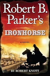 Robert B. Parker's Ironhorse