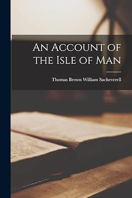 An Account of the Isle of Man