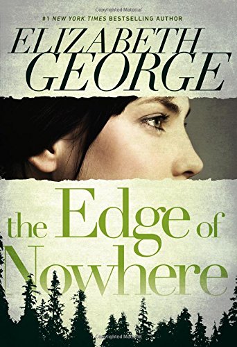 The Edge of Nowhere by Elizabeth George